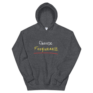 Choose Forgiveness. - Unisex Hoodie