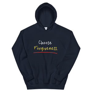 Choose Forgiveness. - Unisex Hoodie