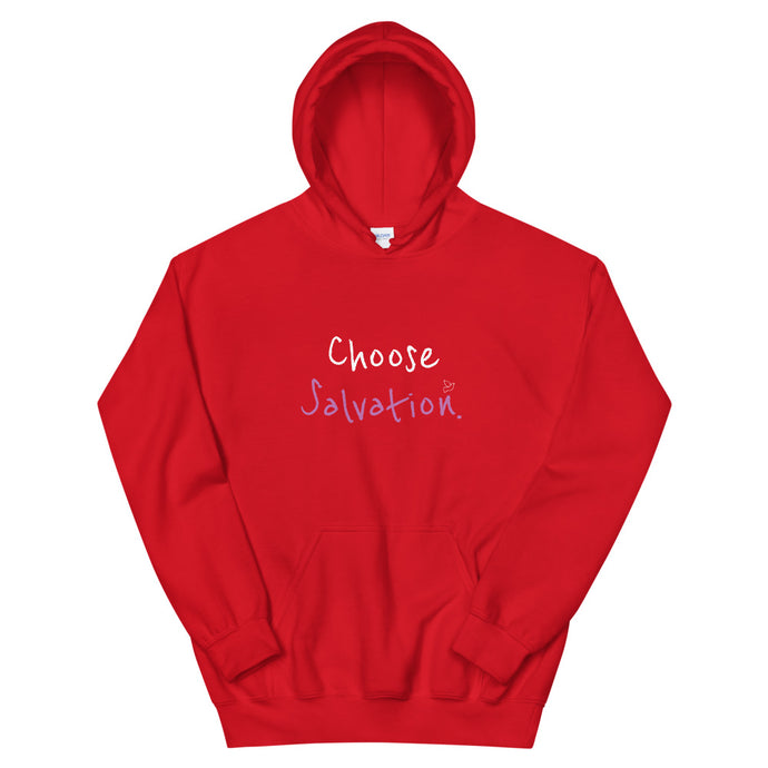 Choose Salvation. - Unisex Hoodie