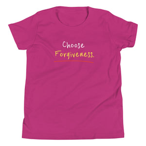 Choose Forgiveness. - Youth Short Sleeve T-Shirt