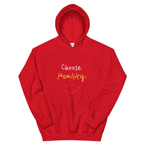 Choose Humility. - Unisex Hoodie