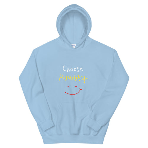 Choose Humility. - Unisex Hoodie