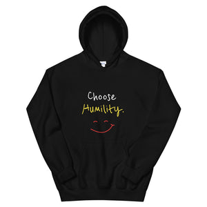 Choose Humility. - Unisex Hoodie