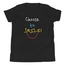 Load image into Gallery viewer, Choose to SMILE! - Youth Short Sleeve T-Shirt