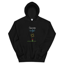 Load image into Gallery viewer, Choose Life! - Unisex Hoodie